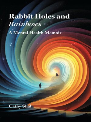 cover image of Rabbit Holes and Rainbows